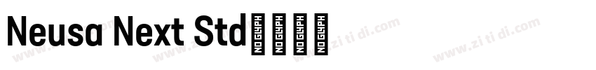 Neusa Next Std字体转换